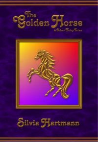 The Golden Horse The Golden Horse